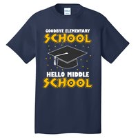 graduate Tee Goodbye Elementary Hello Middle School Tall T-Shirt