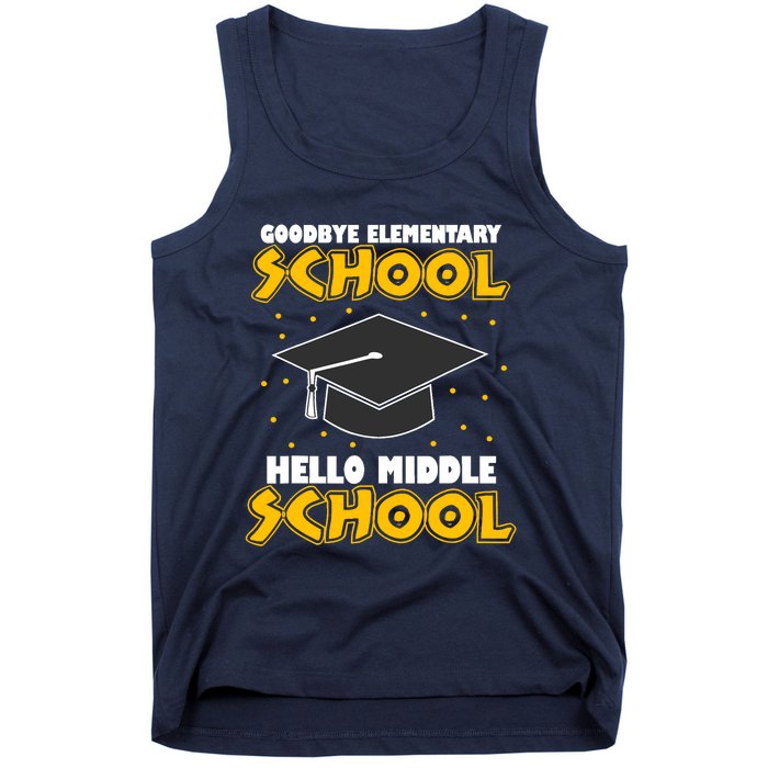 graduate Tee Goodbye Elementary Hello Middle School Tank Top