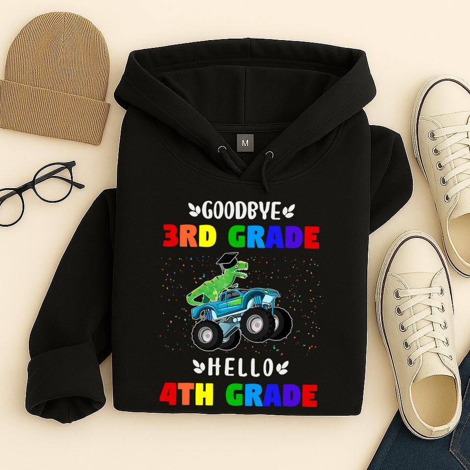 Goodbye Third Grade Hello Fourth Grade Hoodie