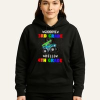 Goodbye Third Grade Hello Fourth Grade Hoodie