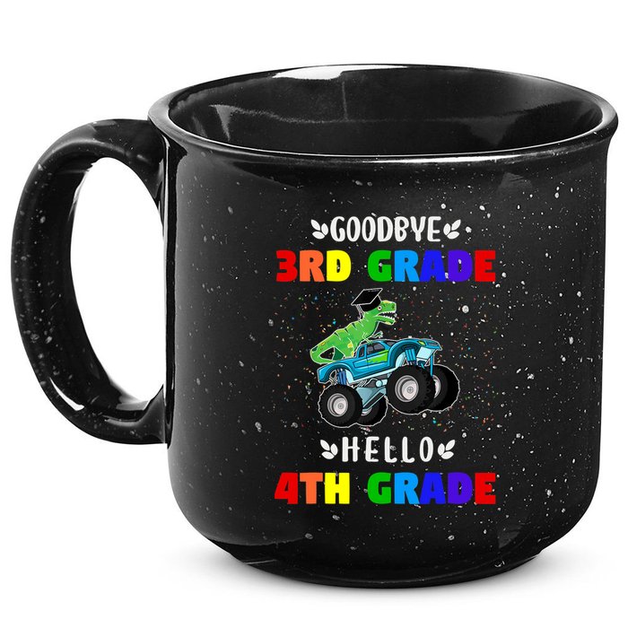 Goodbye Third Grade Hello Fourth Grade 15oz Campfire Ceramic Mug