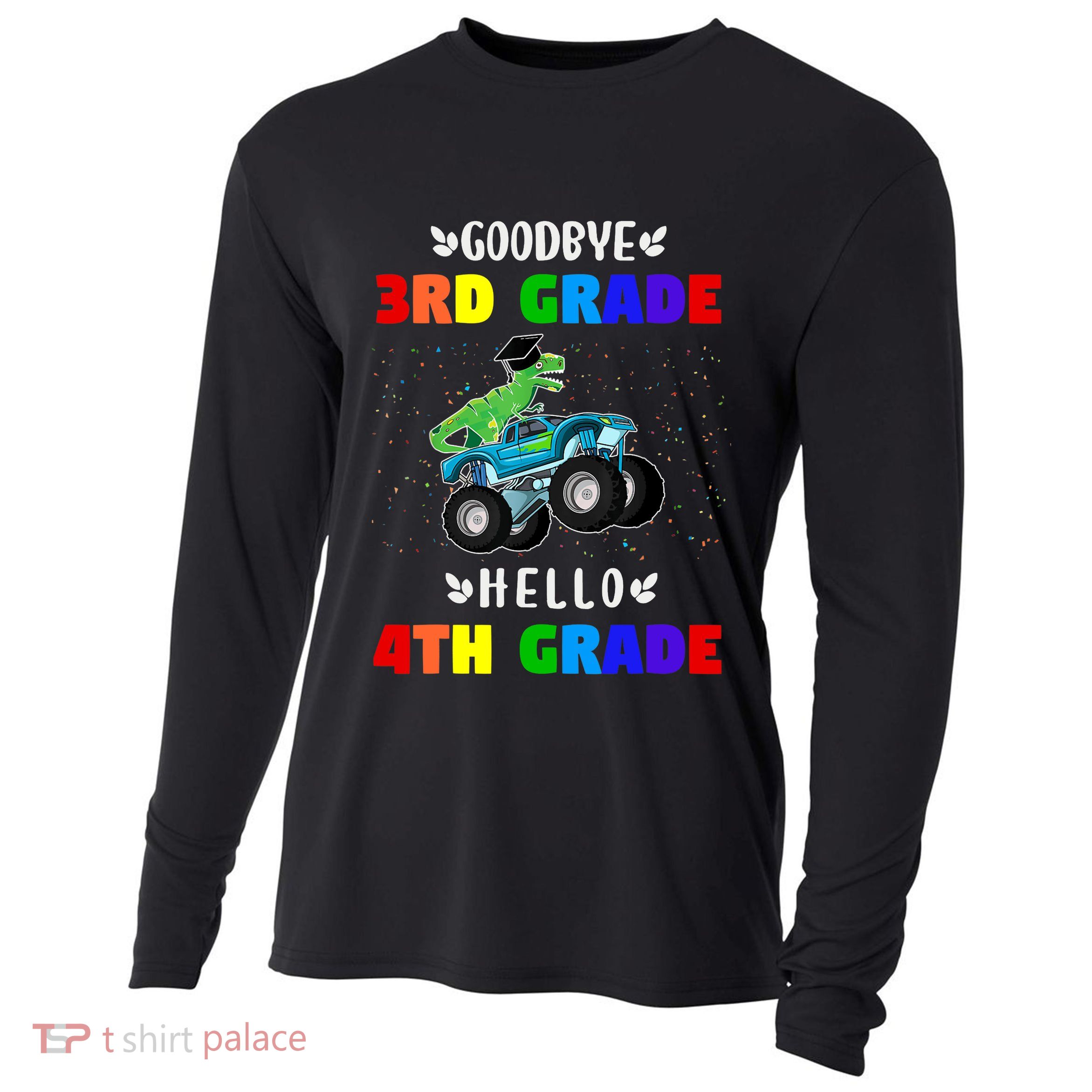 Goodbye Third Grade Hello Fourth Grade Cooling Performance Long Sleeve Crew
