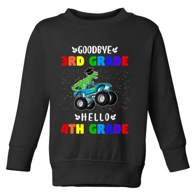 Goodbye Third Grade Hello Fourth Grade Toddler Sweatshirt