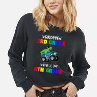 Goodbye Third Grade Hello Fourth Grade Cropped Pullover Crew