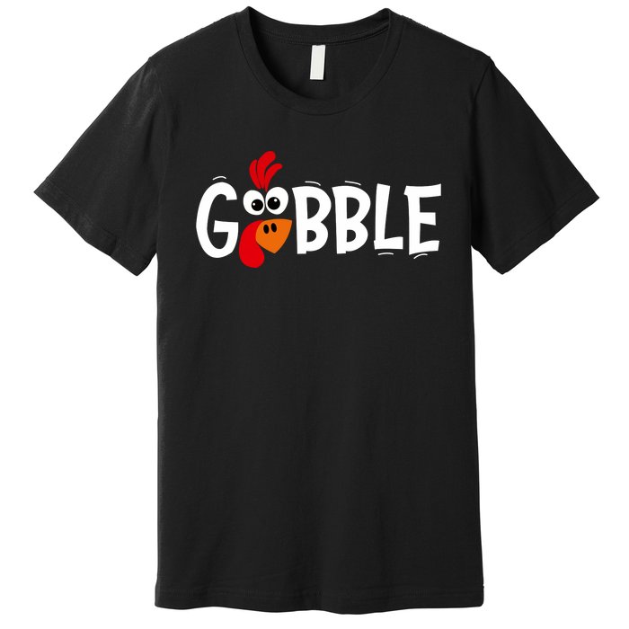 Gobble Thanksgiving Premium T-Shirt