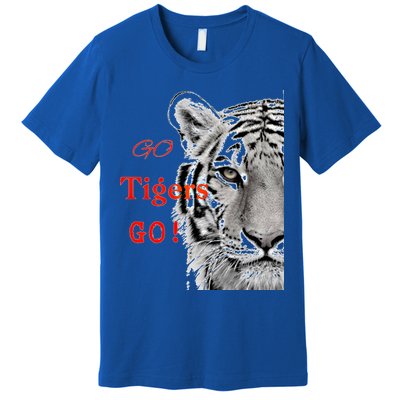 Go Tigers Go Sports Football Baseball Basketball Tigers Great Gift Premium T-Shirt