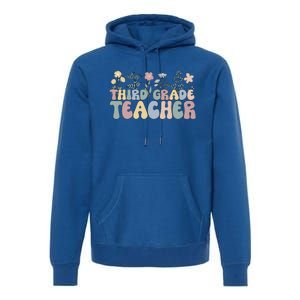 Groovy Third Grade Teacher Flowers Great Gift Premium Hoodie