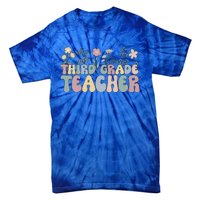 Groovy Third Grade Teacher Flowers Great Gift Tie-Dye T-Shirt