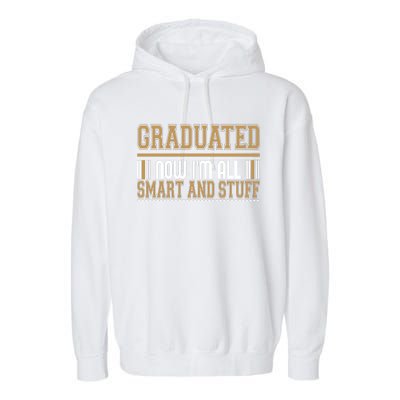 Graduate T Graduated Now Im All Garment-Dyed Fleece Hoodie