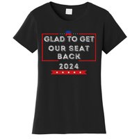 Glad To Get Our Seat Back. Donald Election Women's T-Shirt