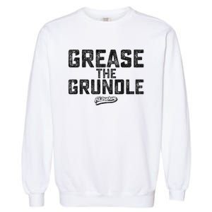 Grease The Grundle Funny Distressed Text Running Garment-Dyed Sweatshirt