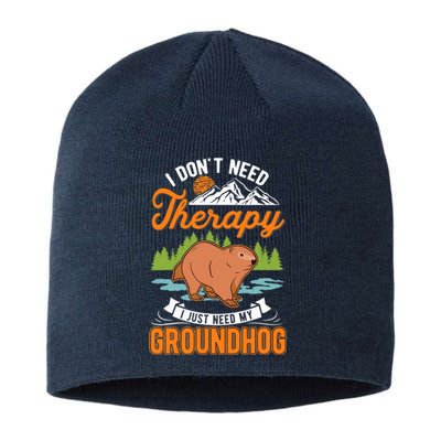 Groundhog Therapy Groundhog Day Woodchuck Marmot Sustainable Beanie