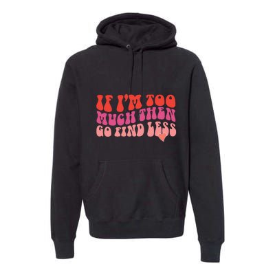 Girly Tees Premium Hoodie