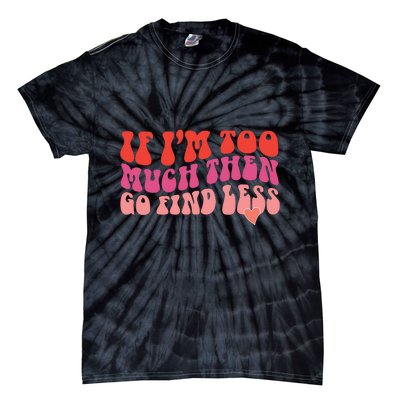 Girly Tees Tie-Dye T-Shirt