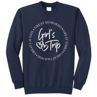 Girl Trip Girl's Weekend Great Memories Great Times Summer Sweatshirt