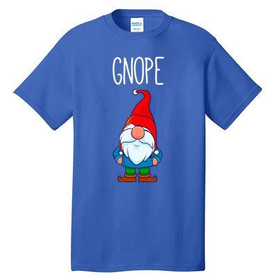 Gnope Tomte Garden Gnome Gift Funny Scandinavian Nope Meaningful Gift Tall T-Shirt