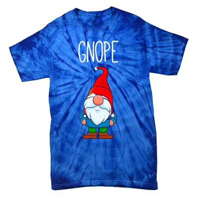 Gnope Tomte Garden Gnome Gift Funny Scandinavian Nope Meaningful Gift Tie-Dye T-Shirt