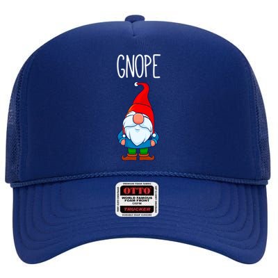 Gnope Tomte Garden Gnome Gift Funny Scandinavian Nope Meaningful Gift High Crown Mesh Back Trucker Hat