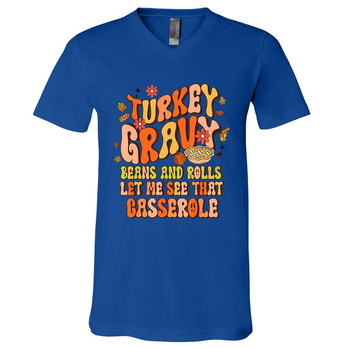 Groovy Turkey Gravy Beans And Rolls Thanksgiving Gift V-Neck T-Shirt