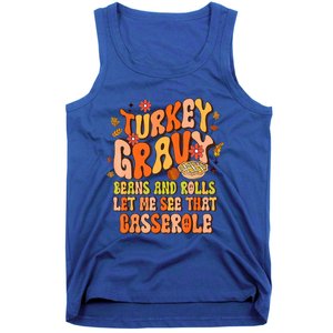 Groovy Turkey Gravy Beans And Rolls Thanksgiving Gift Tank Top