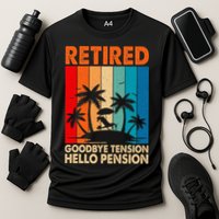 Goodbye Tension Hello Pension Beach Palm Trees Retirement Cooling Performance Crew T-Shirt