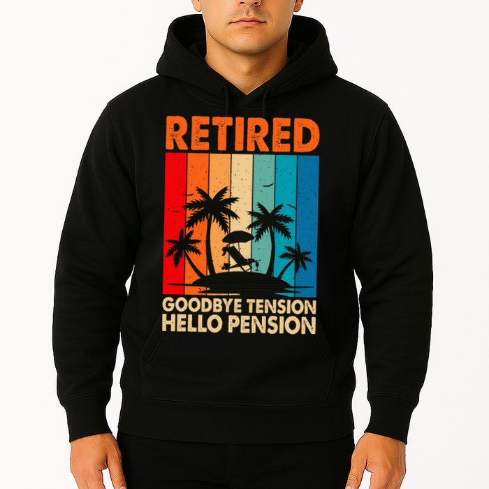 Goodbye Tension Hello Pension Beach Palm Trees Retirement Hoodie