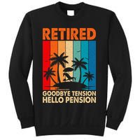 Goodbye Tension Hello Pension Beach Palm Trees Retirement Sweatshirt