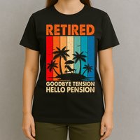 Goodbye Tension Hello Pension Beach Palm Trees Retirement T-Shirt