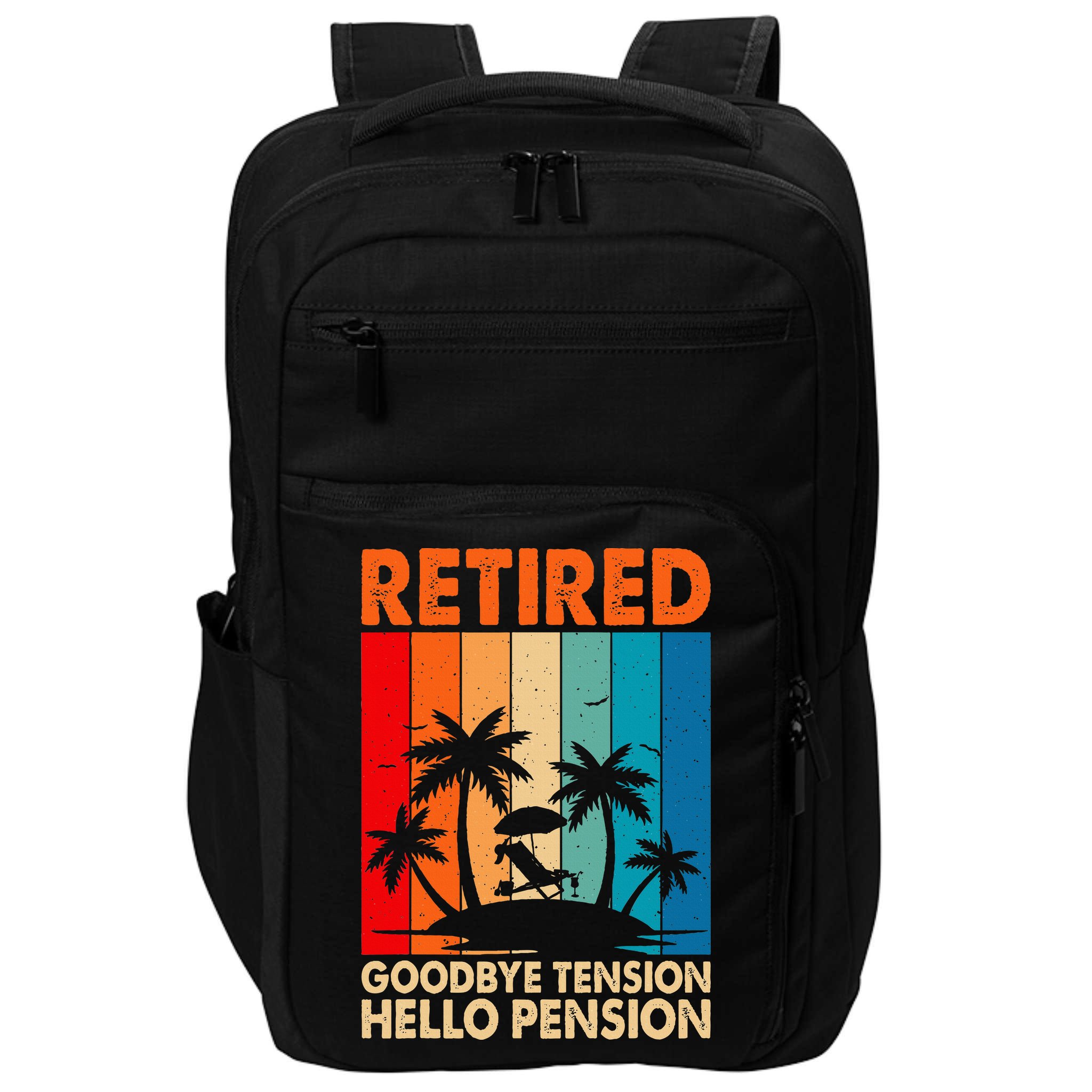 Goodbye Tension Hello Pension Beach Palm Trees Retirement Impact Tech Backpack