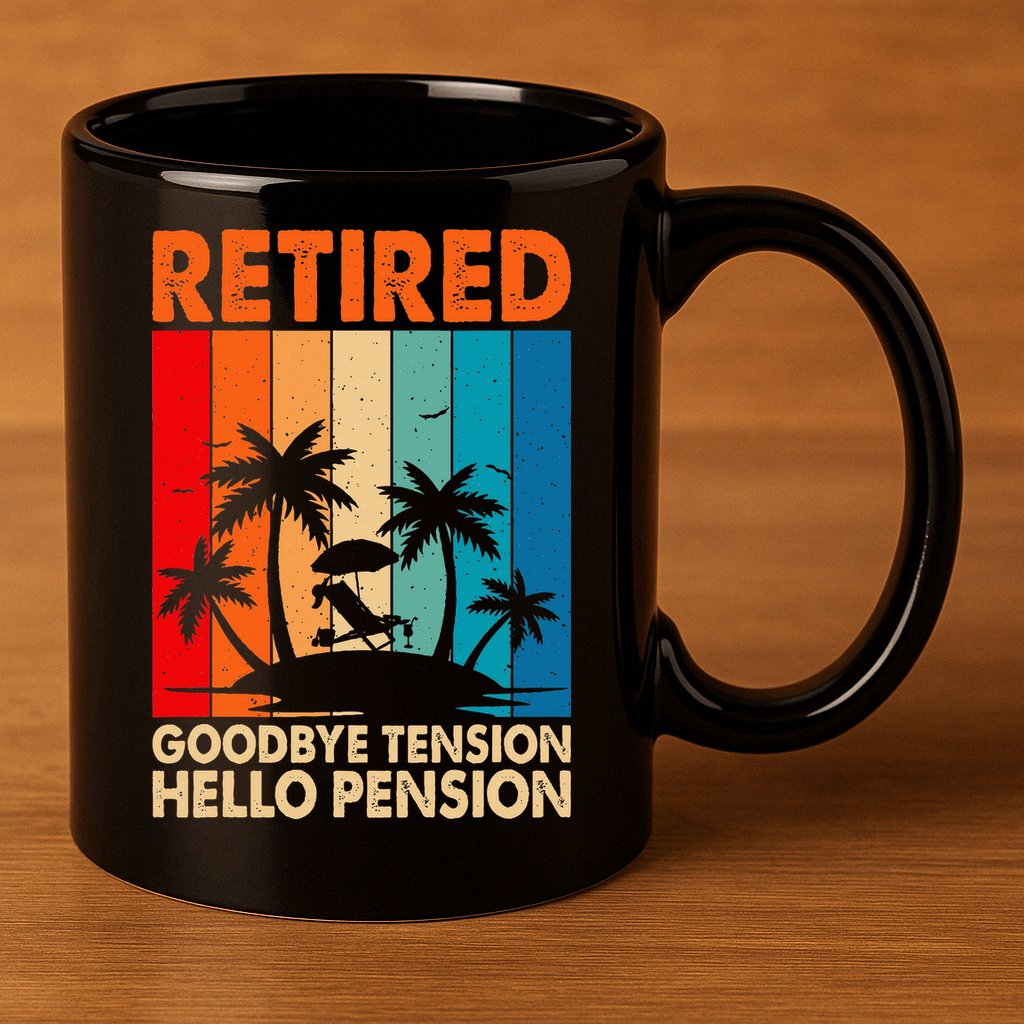 Goodbye Tension Hello Pension Beach Palm Trees Retirement 11oz C Handle Ceramic Mug