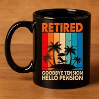 Goodbye Tension Hello Pension Beach Palm Trees Retirement 11oz C Handle Ceramic Mug