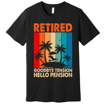 Goodbye Tension Hello Pension Beach Palm Trees Retirement Premium T-Shirt