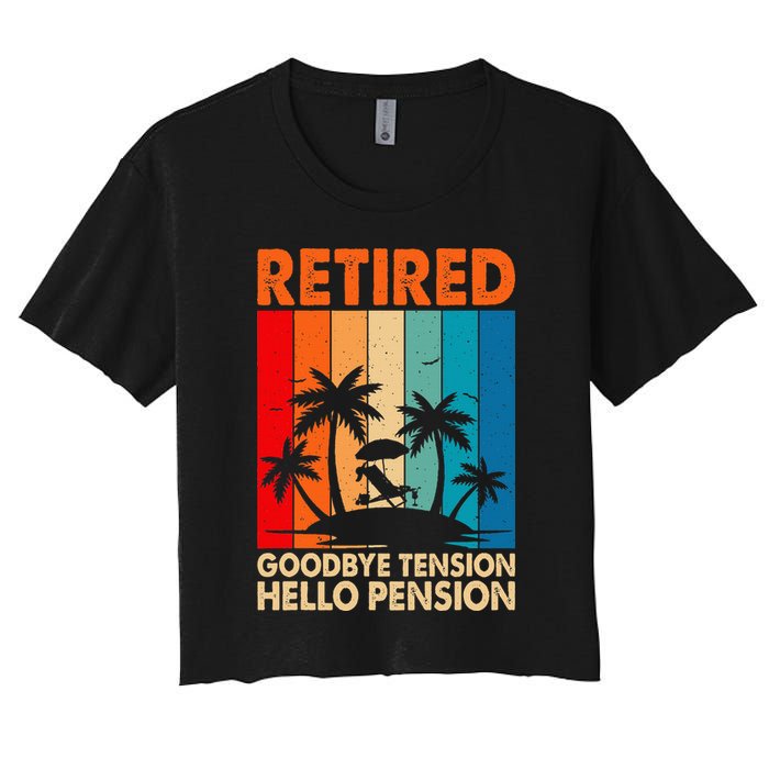 Goodbye Tension Hello Pension Beach Palm Trees Retirement Women's Crop Top Tee