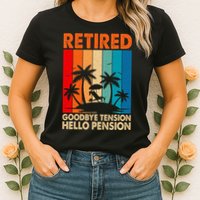 Goodbye Tension Hello Pension Beach Palm Trees Retirement Womens T-Shirt