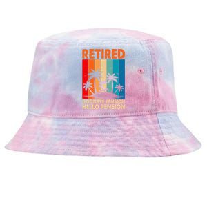 Goodbye Tension Hello Pension Beach Palm Trees Retirement Tie-Dyed Bucket Hat