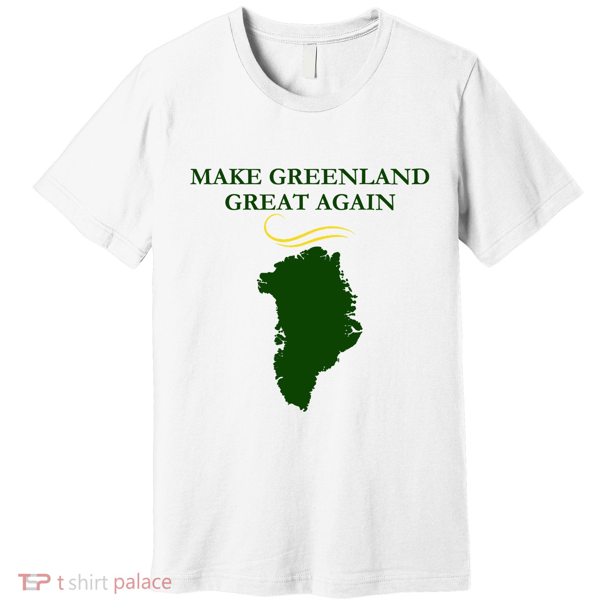 Greenland Trump Hair Make Greenland Great Again Premium T-Shirt