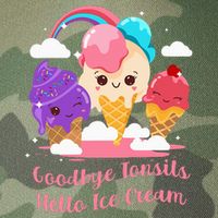 Goodbye Tonsils Hello Ice Cream Tonsillectomy Surgery Legacy Tie Dye Trucker Hat