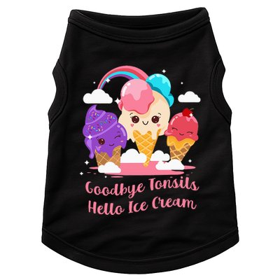 Goodbye Tonsils Hello Ice Cream Tonsillectomy Surgery Doggie Tank
