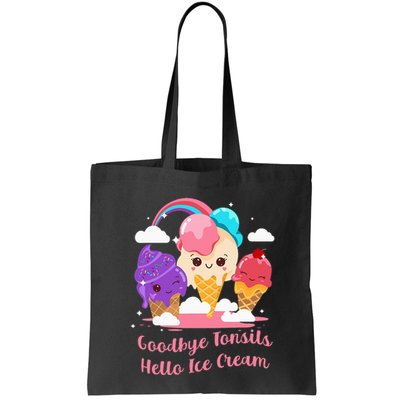 Goodbye Tonsils Hello Ice Cream Tonsillectomy Surgery Bag