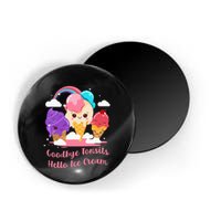 Goodbye Tonsils Hello Ice Cream Tonsillectomy Surgery Magnet