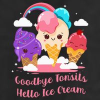 Goodbye Tonsils Hello Ice Cream Tonsillectomy Surgery 25L Jumbo Tote