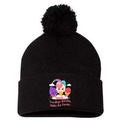 Goodbye Tonsils Hello Ice Cream Tonsillectomy Surgery Pom Pom 12in Knit Beanie