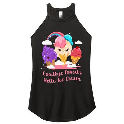 Goodbye Tonsils Hello Ice Cream Tonsillectomy Surgery Women's Perfect Tri Rocker Tank