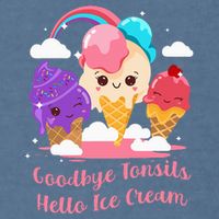 Goodbye Tonsils Hello Ice Cream Tonsillectomy Surgery Garment-Dyed Sweatshirt
