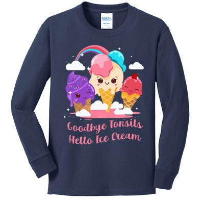 Goodbye Tonsils Hello Ice Cream Tonsillectomy Surgery Kids Long Sleeve Shirt