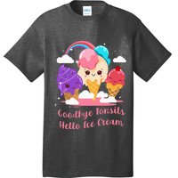 Goodbye Tonsils Hello Ice Cream Tonsillectomy Surgery T-Shirt