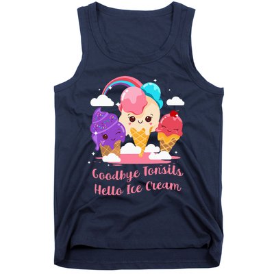 Goodbye Tonsils Hello Ice Cream Tonsillectomy Surgery Tank Top