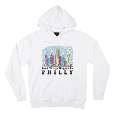 Good Things Happen In Philly Shirt, Philadelphia Skyline Hoodie