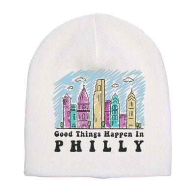 Good Things Happen In Philly Shirt, Philadelphia Skyline Short Acrylic Beanie