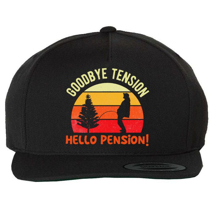 Goodbye Tension Hello Pension Funny Retirement Appreciation Wool Snapback Cap